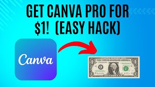 How to Get Canva Pro for Just $1 (2025 Easy Method!)