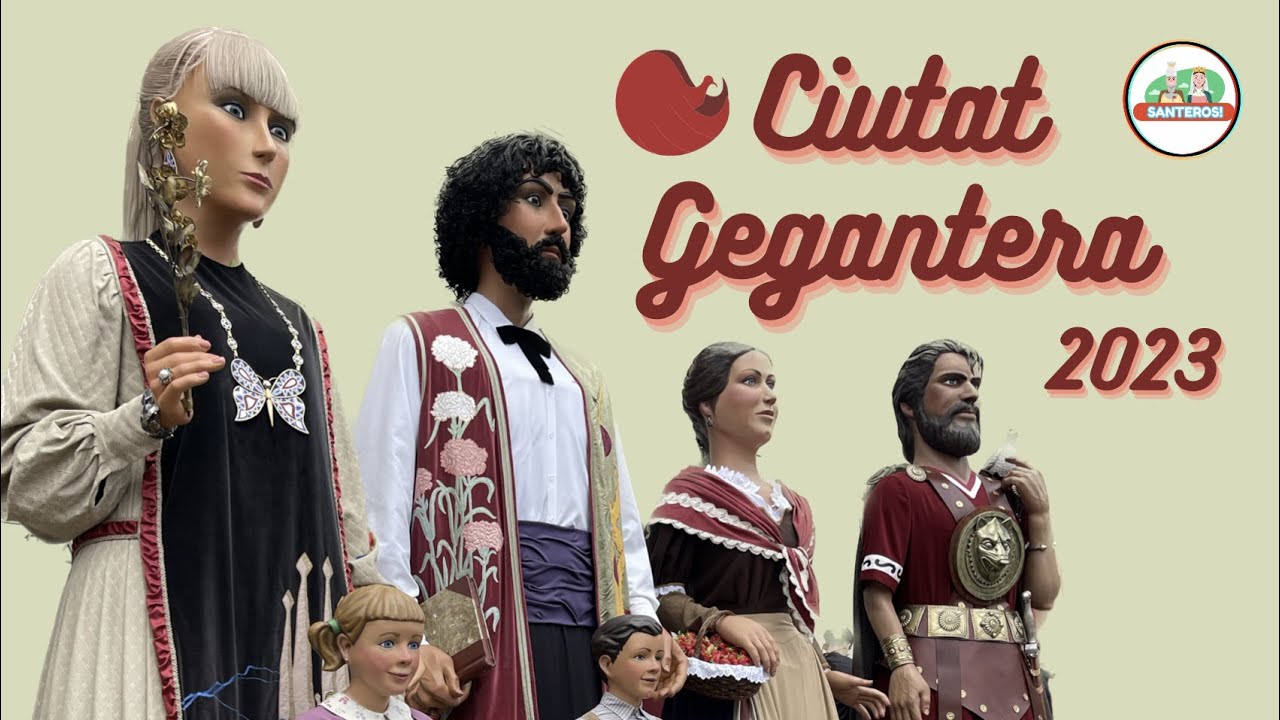 Ciutat Gegantera 2023 - Santa Coloma de Gramanet
