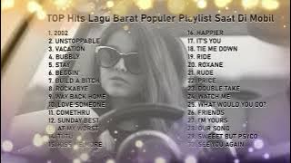 TOP Hits Lagu Barat Populer Playlist Saat Di Mobil