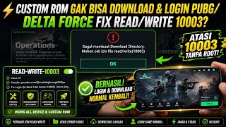 ⚡Fix Read/Write Permission 10003 Unable to Download/Login to Games on GSI, Pixel-Based ROM & Cust...