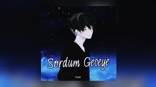 Civan - Sordum Geceye