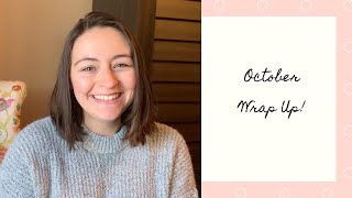 October Wrap Up!