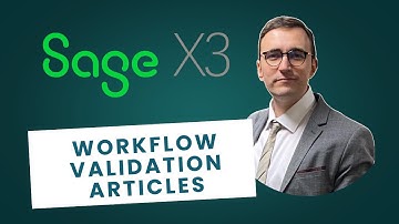 Sage X3 - Workflow validation article