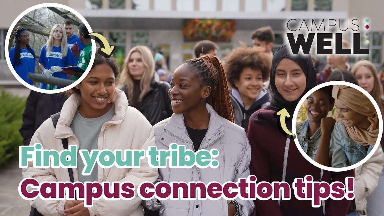 How to find your tribe in a new campus