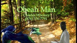 Charles Woolery- Obeah man