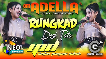 RUNGKAD - DESI TATA ADELLA - IPD 2023 - CUMI CUMI AUDIO