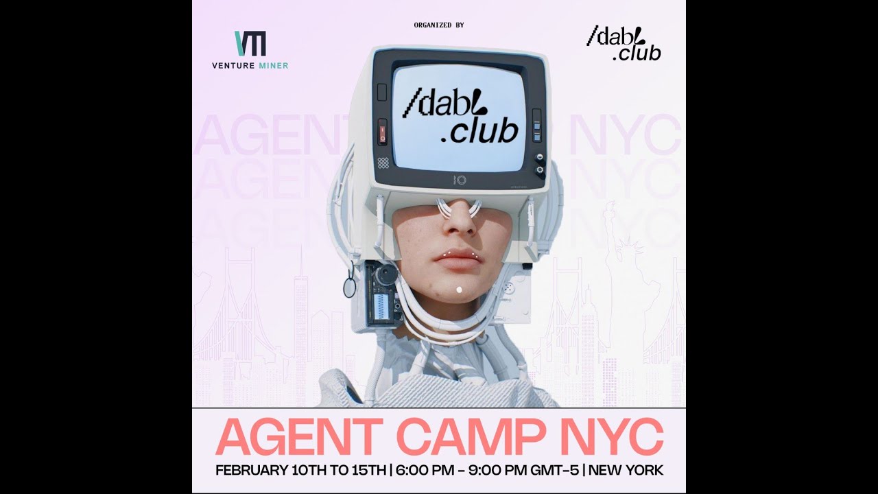 Agent Camp: Introduction to AI Agent Development w/ Matheus Pagani & Dabl Club (Part 1/6)