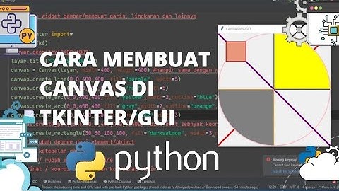 TKINTER TUTORIAL - MEMBUAT CANVAS DI TKINTER PYTHON GUI #tkinter #python #pythonprogramming