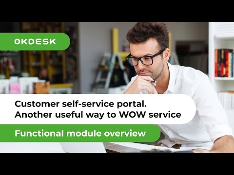 Helpdesk software: useful customer & tenant self-service portal in Okdesk.