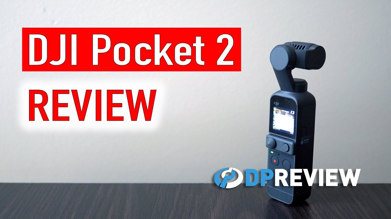 DJI Pocket 2 Review
