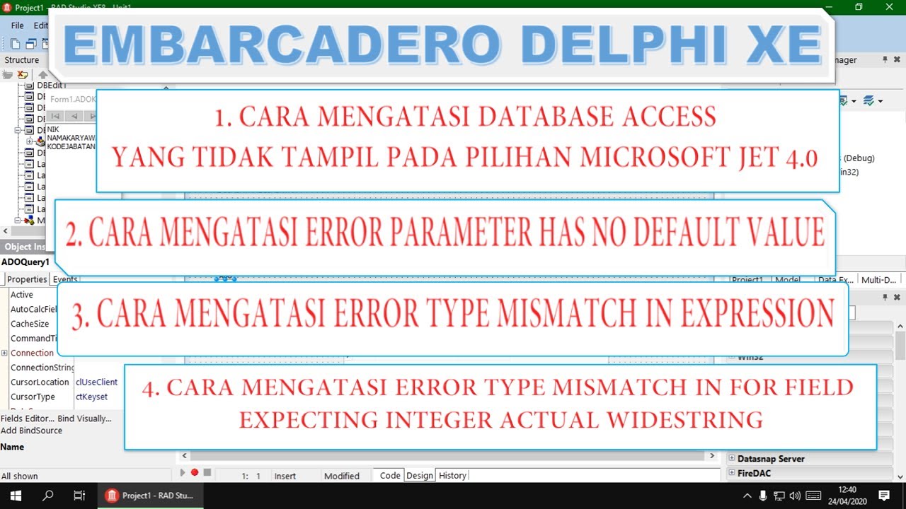 Cara Mengatasi Database Access Yang Tidak Tampil Error Parameter Error Type Mismatch Delphi Xe Youtube