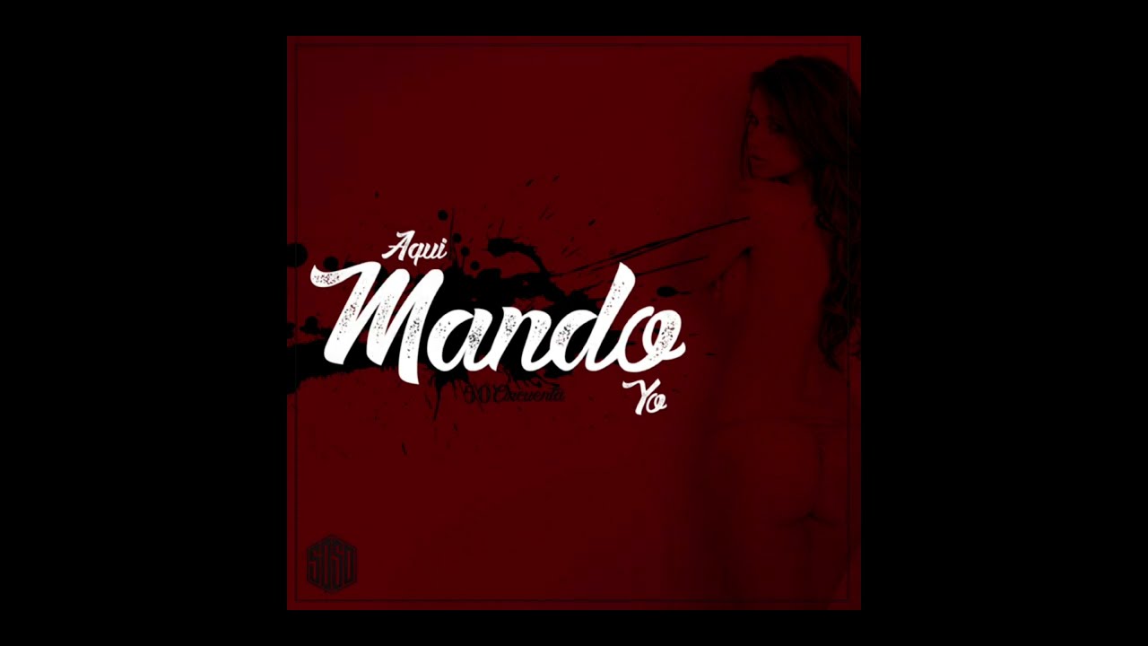 Aquí Mando Yo - 5050 Flow Malandro (Audio Oficial) 2025 - YouTube