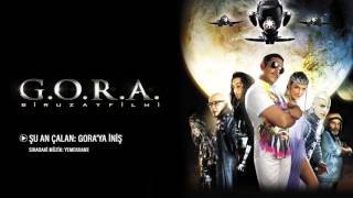 G.O.R.A. - Gora'ya İniş (Orijinal Film Müzikleri) Resimi