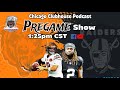 Bears vs Raiders pregame show presented by The Chicago Clubhouse Network