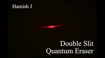 PHYS255 Term Project - SFU - Hamish J | Double Slit Quantum Eraser