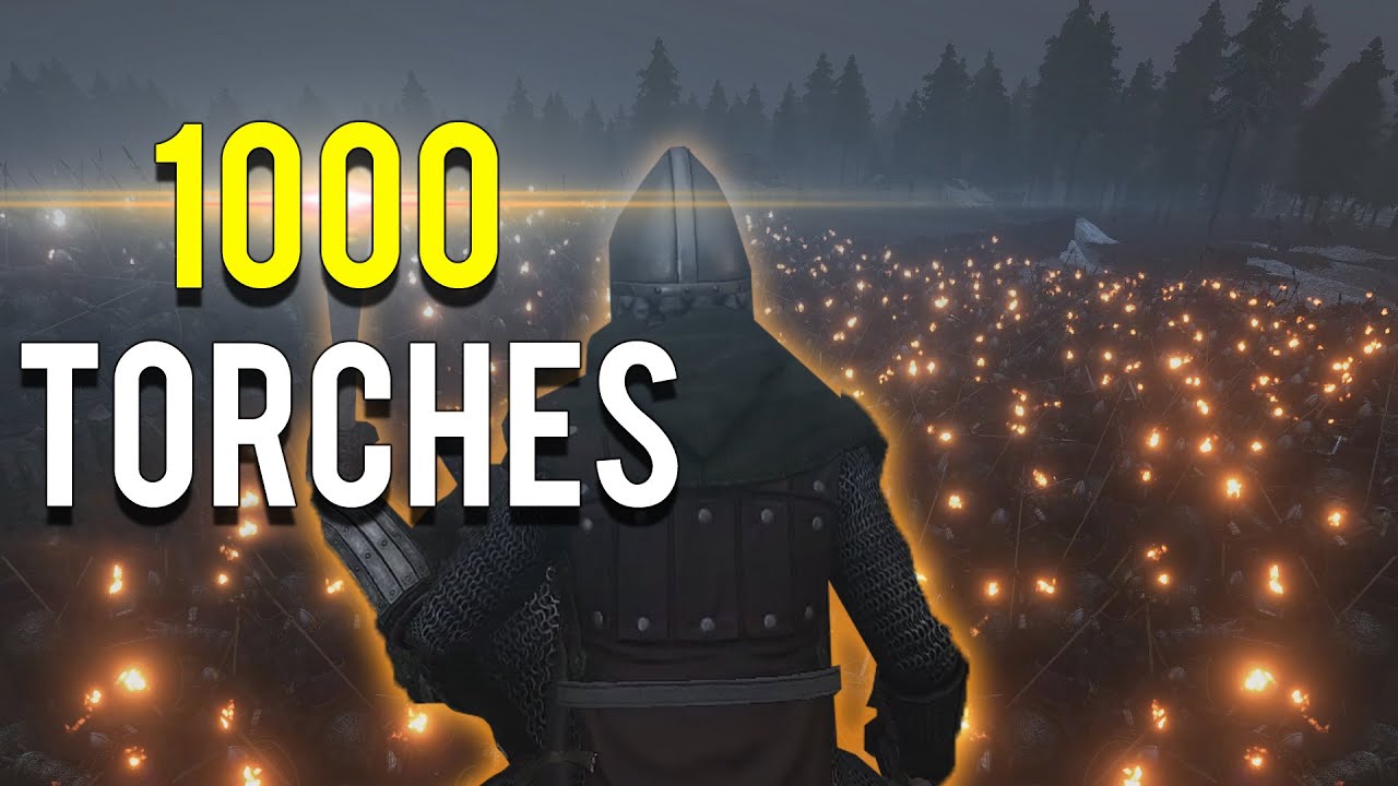 Mount Blade 2 Bannerlord What Do 1000 Torches On One
