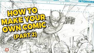 How To Make Your Own Comic Book - Part 2
