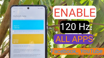 FIX MIUI LAG | ENABLE 120HZ IN ALL APPS | FORCE 120HZ IN YOUTUBE, REFRESH RATE FIX IN XIAOMI device