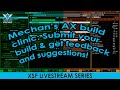 Mechan's AX build clinic: Submit your build!