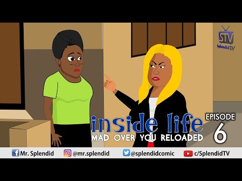 INSIDE LIFE, MAD OVER YOU RELOADED, EP 6 (Mama Bomboy)  (Splendid TV) (Splendid Cartoon)