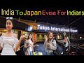 Travelling india to japan evisa for japan 2024 japan japanevisa indiansinjapan