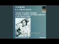 Miniature de la vidéo de la chanson La Traviata: Atto Ii, Scena 2. “Invitato A Qui Seguirmi”