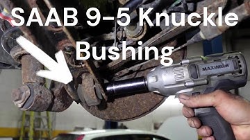 How to Replace Rear Lower Knuckle Bushing SAAB 9-5 1999-2009