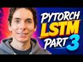 Pytorch LSTM Part 3