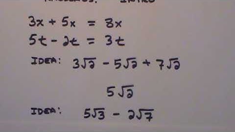 Adding and Subtracting Radicals (Introduction)