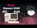 When Game Costs more than your PC