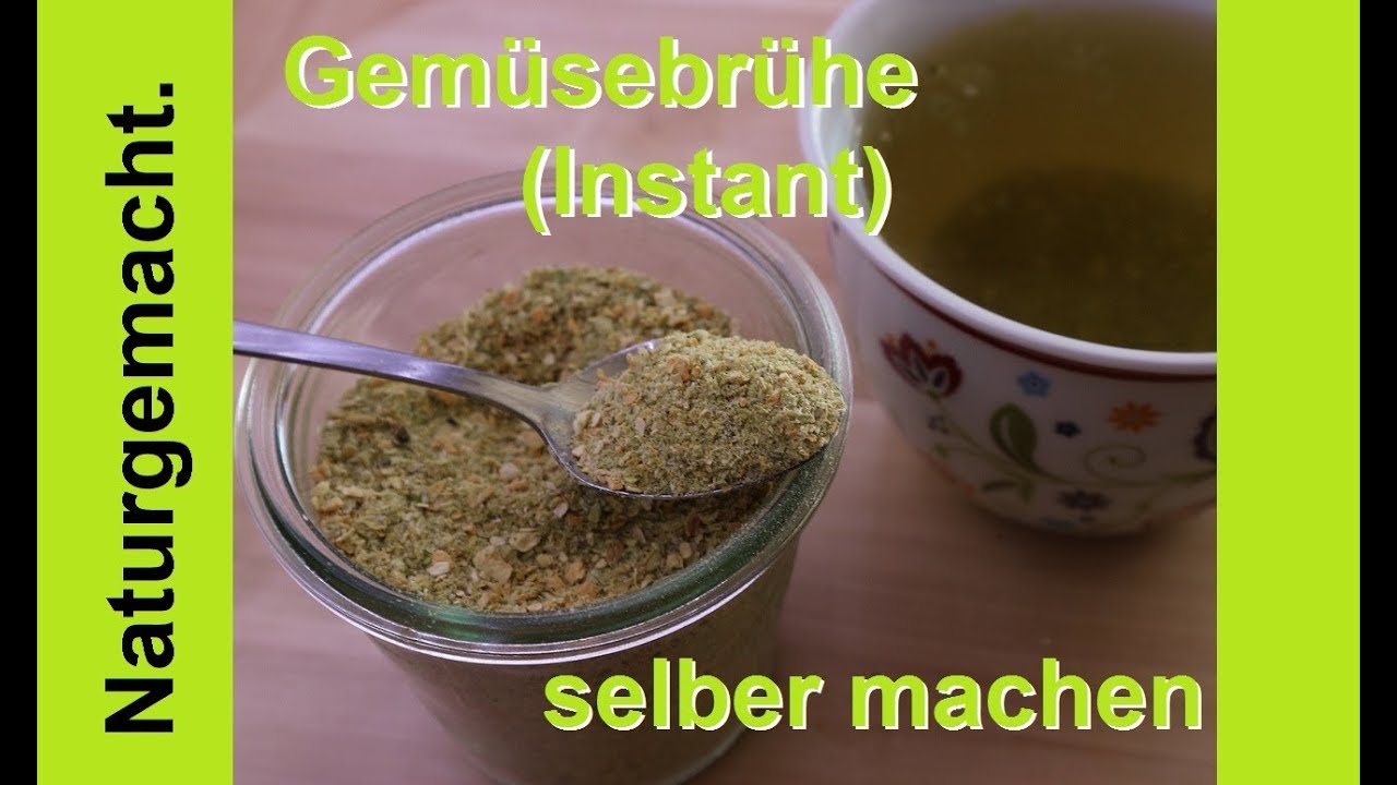 🍵🍴 Instant Gemüsebrühe selber machen! Pulver Rezept! Vorrat Bio und gesund! YouTube 🍵🍴 Instant Gemüsebrühe selber machen! Pulver Rezept! Vorrat Bio und gesund! YouTube