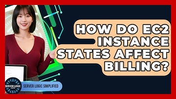 How Do EC2 Instance States Affect Billing? - Server Logic Simplified