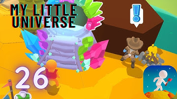 My Little Universe | Gameplay Walkthrough | Relaxing Longplay | Part 26 (No Commentry).
