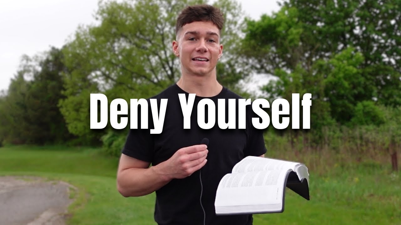 How To Deny Yourself