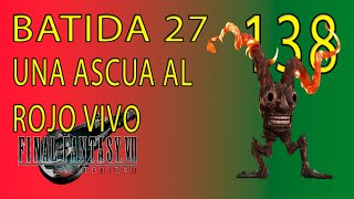 Guia Final Fantasy VII Rebirth - CAP 138 - BATIDA - Una danza al rojo vivo