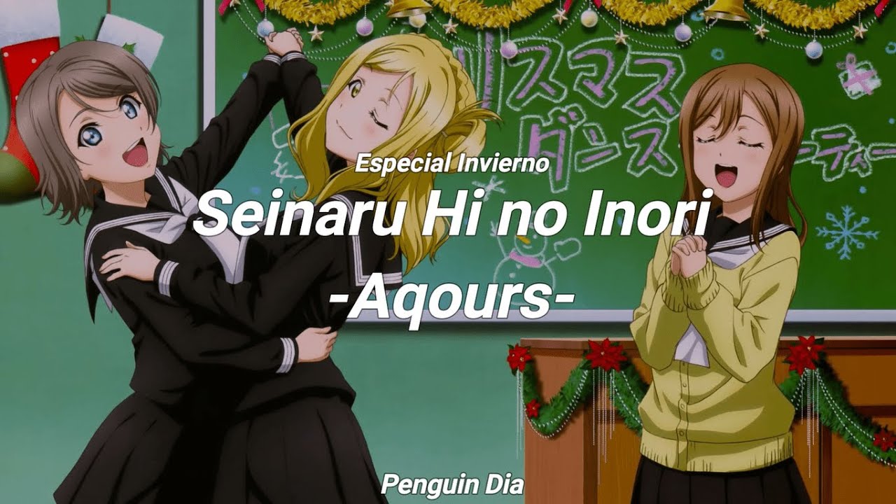 Seinaru Hi no Inori -Aqours- Sub Español