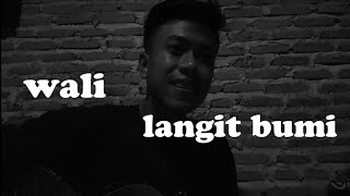 Wali band - langit bumi ( cover arif budiman )