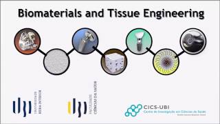 Biomaterials and Tissue Engineering Research Group (CICS-UBI)