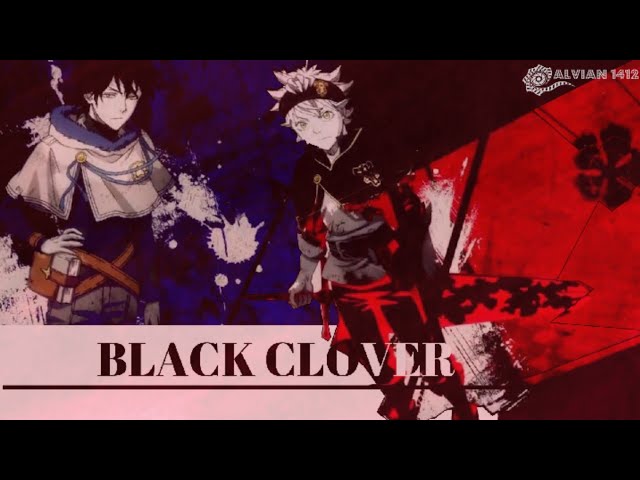 Black Clover - Black Rover [AMV] class=