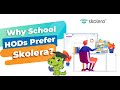 Why School HODs prefer Skolera System?