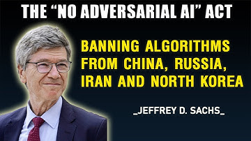 The “No Adversarial AI” Act: Banning Algorithms from China, Russia, Iran and North Korea