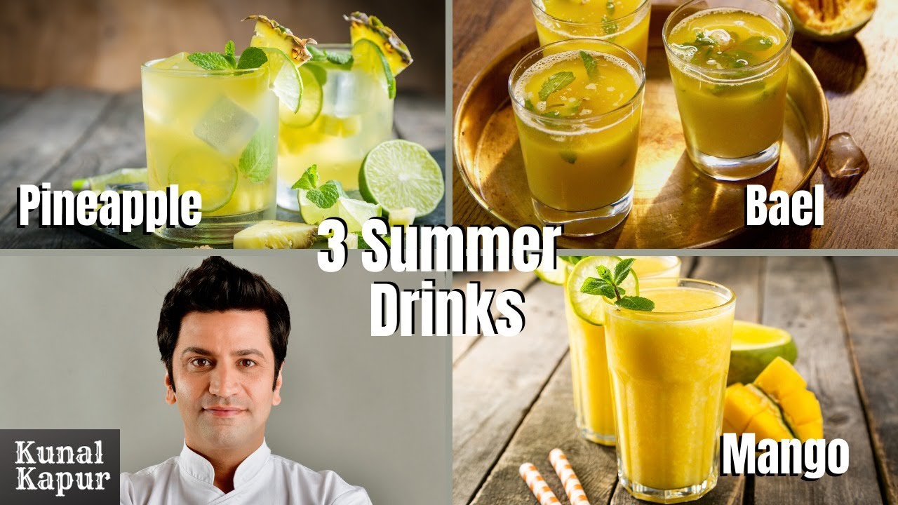 Mango Shake | Bael Sherbet | Pineapple Panna | Kunal Kapur Recipes | Refreshing Summer Drinks | Kunal Kapoor