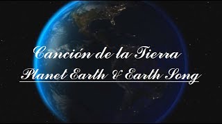Canción de la Tierra (Planet Earth \& Earth Song) - Subtitulada en Español
