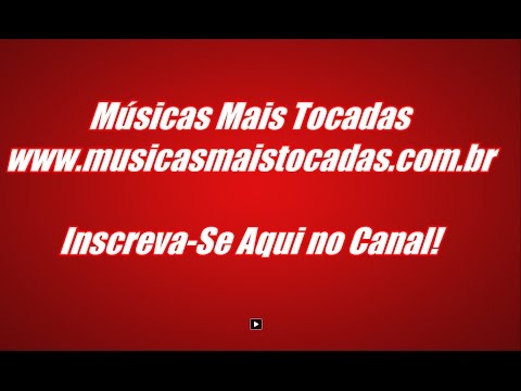 Músicas Mais Tocadas - MPB 2018 Música Popular Brasileira e Lançamentos