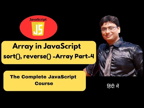 Lesson 24 |  Array in JavaScript | sort() and reverse() Methods Explained|  हिंदी में |