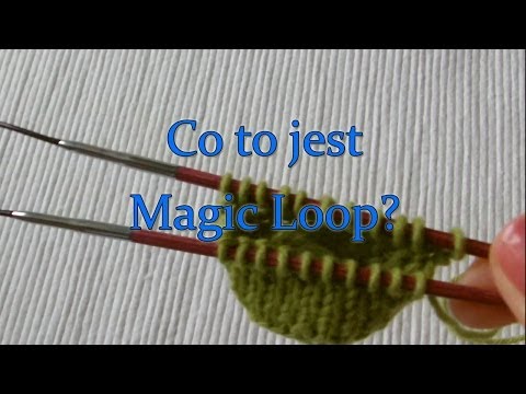 Co to jest Magic Loop?