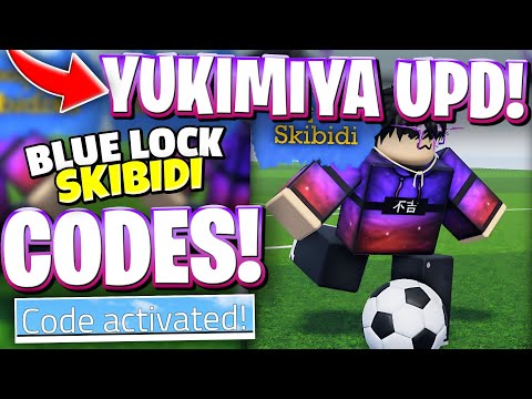 🎉YUKIMIYA UPD! LATEST YUKIMIYA UPDATE CODES FOR BLUE LOCK SKIBIDI | ROBLOX BLUE LOCK SKIBIDI CODES