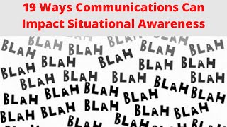 19 Ways Communications can Impact SA (SAM 359)