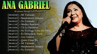 🎧 Ana Gabriel – Strong melodies celebrating resilience after tears, sorrow, and rising again 💖