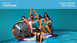 no na - rollerblade Instrumental With Lyrics
